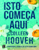 Isto Começa Aqui (Colleen Hoover).epub